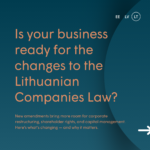 Changes to the Lithuanian Companies Law _ prepared by WALLESS